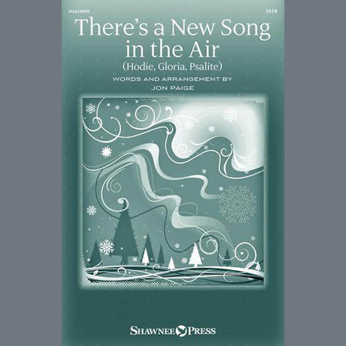 cover: There's A New Song In The Air (Hodie, Gloria, Psallite), Jon Paige, Chor