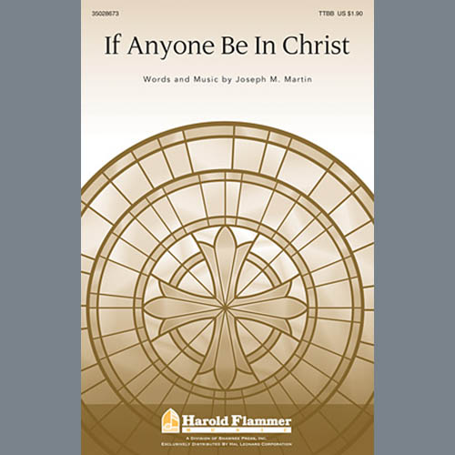 cover: If Anyone Be In Christ, Joseph  M. Martin, Chor