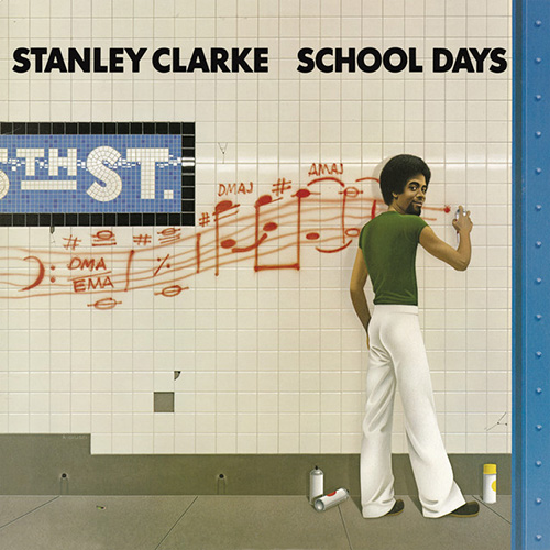 cover: School Days, Stanley Clarke