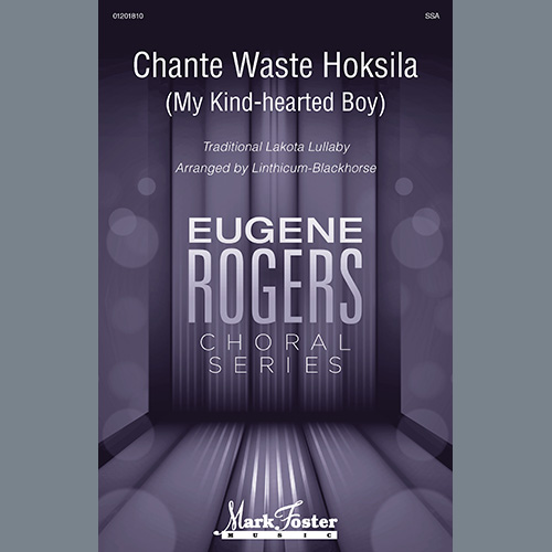 Produktbild zu: Chante Waste Hoksila (My Kind-Hearted Boy) (arr. Linthicum-Blackhorse)