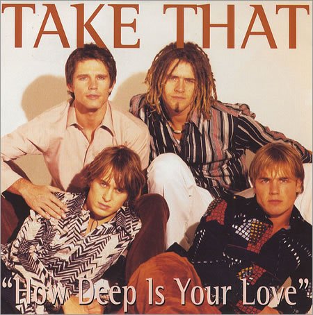 cover: How Deep Is Your Love, Take That