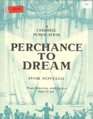 cover: Perchance To Dream Selection, Ivor Novello