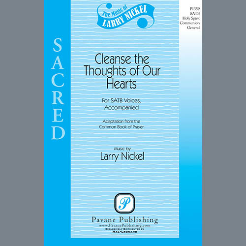 cover: Cleanse The Thoughts Of Our Hearts, Larry Nickel