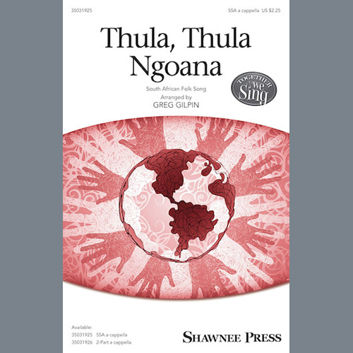 cover: Thula Thula Ngoana, Greg Gilpin, Chor