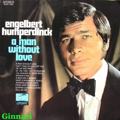 cover: A Man Without Love (Quando M'Innamoro), Engelbert Humperdinck
