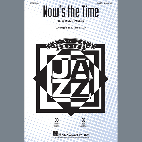 Product picture to: Now's The Time (arr. Kirby Shaw)
