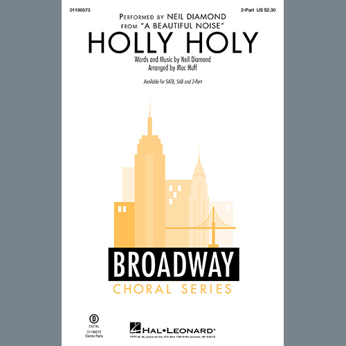 cover: Holly Holy (from A Beautiful Noise) (arr. Mac Huff), Neil Diamond