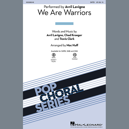 cover: We Are Warriors (Warrior) (arr. Mac Huff), Avril Lavigne, Chor