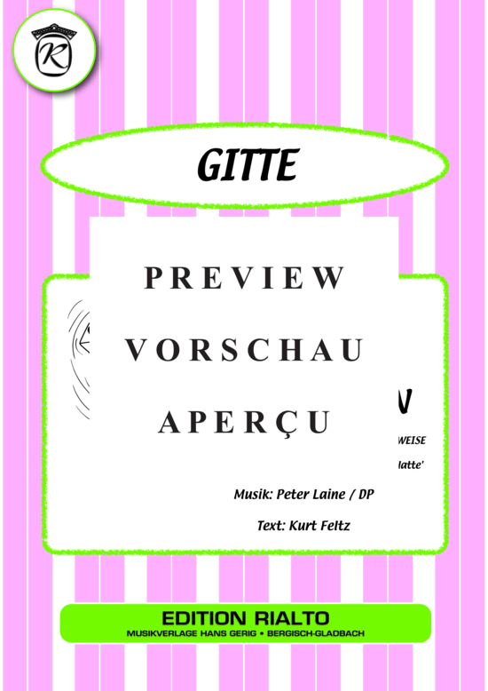 Produktgalerie: Seite 2 von 11 Liebe ist doch kein Ringelreih'n , Gitte, (Melodie-Stimmen in C/B/Es)