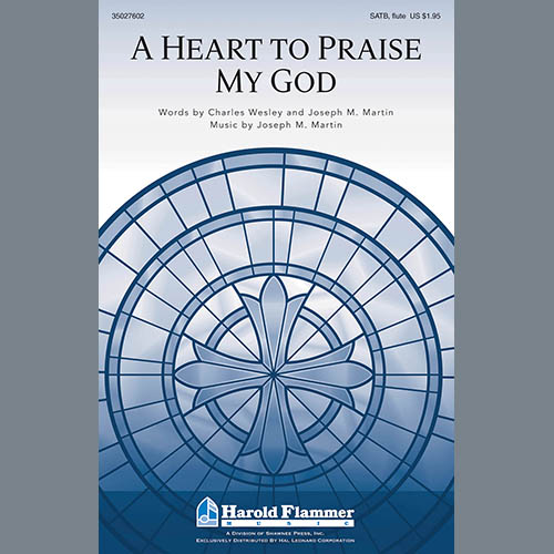 cover: A Heart To Praise My God, Joseph M. Martin