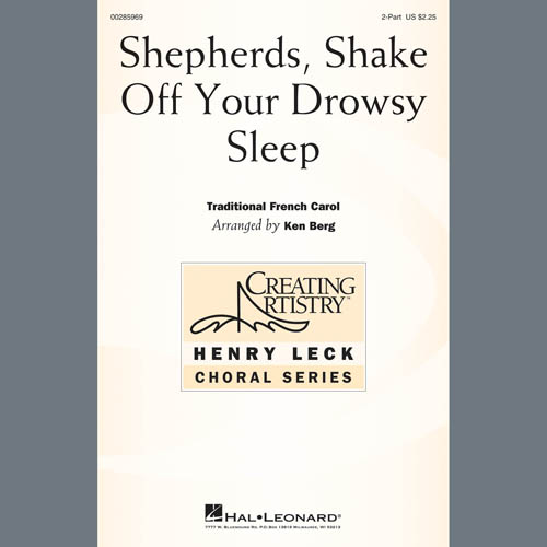 cover: Shepherds, Shake Off Your Drowsy Sleep (arr. Ken Berg), Traditional French Carol