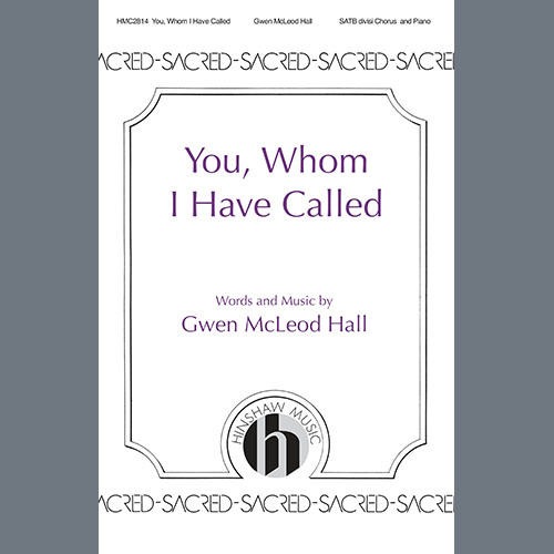 cover: You Whom I Have Called, Gwen McLeod Hall