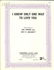 cover: I Know Only One Way To Love You, Roy Bennett, Gesang, Klavier