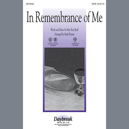 In Remembrance Of Me (Mark Brymer) | Sheet Music: SATB Choir | PDF Download